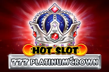 Hot Slot™: 777 Platinum Crown