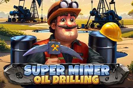 Super Miner - Oil Drilling